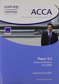 Advanced Taxation: (FA06) (ACCA Exam Kit)