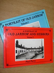 Portrait of Old Jarrow (v. 1)