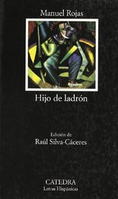 Hijo De Ladron (Letras Hispanicas) (Spanish Edition)