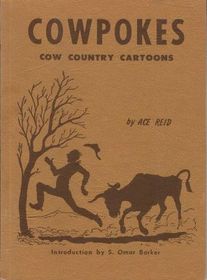 Cowpokes: Cow Country Cartoons