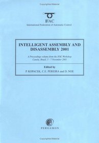 Intelligent Assembly and Disassembly 2001 (IFAC Proceedings Volumes)