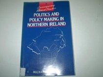 Politics  Policy Making in Northern Ireland