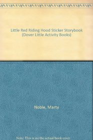 Little Red Riding Hood Sticker Storybook (Dover Little Activity Books)
