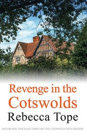 Revenge in the Cotswolds (Thea Osborne, Bk 13)