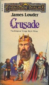 Crusade (Forgotten Realms: Empires, Bk 3)