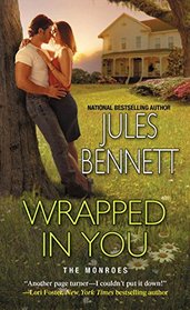 Wrapped In You (Monroes, Bk 1)
