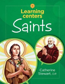 Learning Centers: Saints