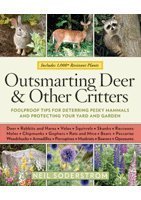 Outsmarting Deer & Other Critters: Foolproof Tips for Deterring Pesky Mammals and Protecting Your Yard and Garden