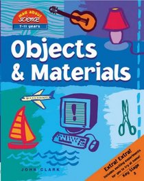 Objects & Materials (Mad About Science)