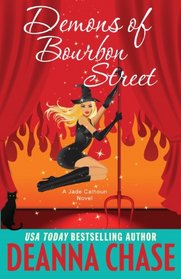 Demons of Bourbon Street (Jade Calhoun, Bk 3)