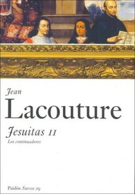 Jesuitas: Los Continuadores (Spanish Edition)