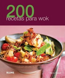 200 recetas para wok (Spanish Edition)