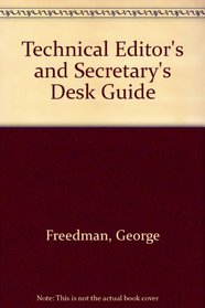 Technical Editor's and Secretary's Desk Guide