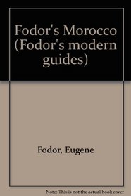 Fodor's Morocco (Fodor's modern guides)
