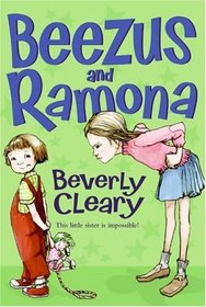 Beezus and Ramona (Ramona Quimby, Bk 1)