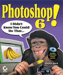 Photoshop 6! I Didn't Know You Could Do That...