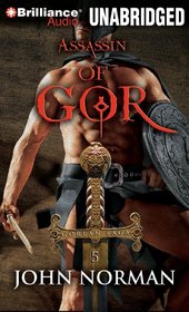 Assassin of Gor (Gorean Saga, Bk 5) (Audio MP3 CD) (Unabridged)