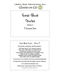 Great Ghost Stories, Volume I (Classic Books on CD Collection) [UNABRIDGED]