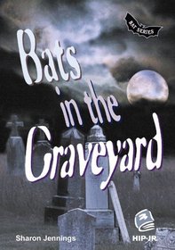 Bats in the Graveyard (Bat Series, Book 2)