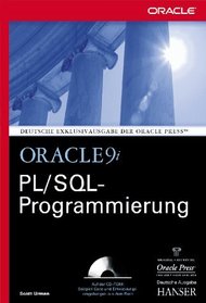 Oracle 9i PL/ SQL Programmierung.
