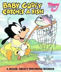 Baby Goofy Catches A Fish (Disney Babies Board Book)