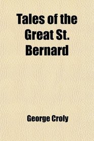 Tales of the Great St. Bernard