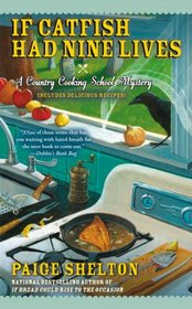 If Catfish Had Nine Lives (Country Cooking School, Bk 4)