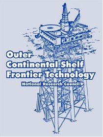 Outer Continental Shelf Frontier Technology