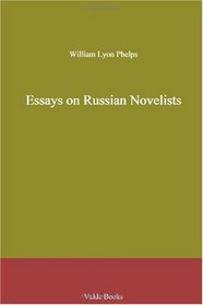 Essays on Russian Novelists