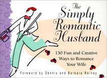 The Simply Romantic Husband