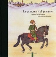 La Princesa Y El Guisante/ The Princess And The Pea (Spanish Edition)