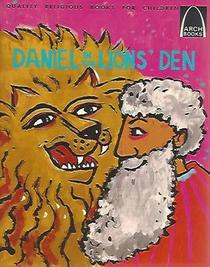 Daniel in the Lion's Den (Arch Books)