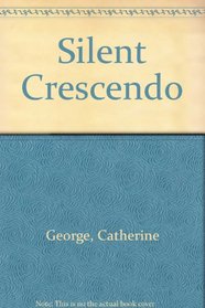 Silent Crescendo