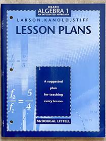 Lesson Plans (Heath Algebra 1 An Integrated Approach)