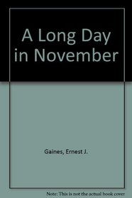 Long Day November