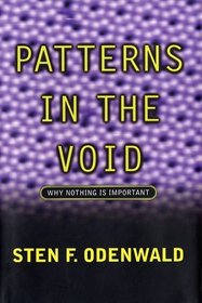 Patterns in the Void: Why Nothing is Important