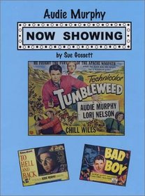 Audie Murphy: Now Showing