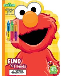 Sesame Street Elmo & Friends Book to Color (Sesame Street (Dalmatian Press))