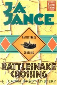 Rattlesnake Crossing (Joanna Brady, No 6) (Large Print)