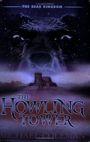 The Howling Tower (Bear Kingdom)