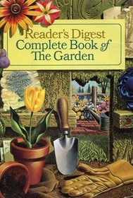 Reader's Digest The Complete Book of the Garden