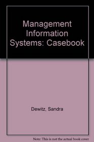 Casebook for Mis, Solving Business Problems With PC Software