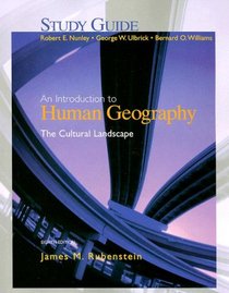 An Introduction to Human Geography Eighth Edition: The Cultural Landscape