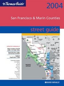 Thomas Guide 2004 San Francisco  Marin Counties: Street Guide (San Francisco and Marin Counties Street Guide and Directory)