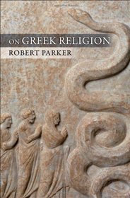 On Greek Religion (Cornell Studies in Classical Philology)