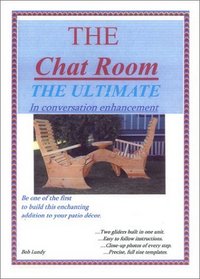 The Chat Room: The Ultimate in Conversation Enhancement
