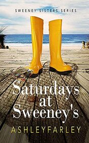 Saturdays at Sweeney's (Sweeney Sisters, 5)
