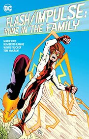Flash/Impulse: Runs in the Family