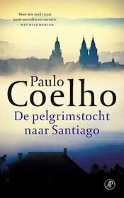 De pelgrimstocht naar Santiago: dagboek van een magir: dagboek van een magier (Dutch Edition)