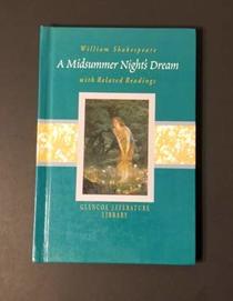 A Midsummer Night's Dream with Related Readings
